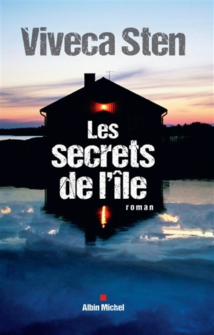 Les secrets de l'île - Viveca Sten