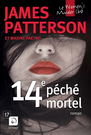 Le Women's murder club. Vol. 14. 14e péché mortel - James Patterson