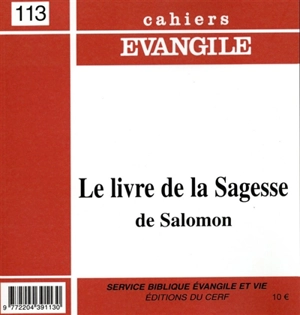 Cahiers Evangile, n° 113. Le livre de la Sagesse de Salomon - Daniel Doré