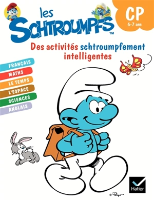 Les Schtroumpfs, CP, 6-7 ans : des activités schtroumpfement intelligentes - Marie-Christine Olivier