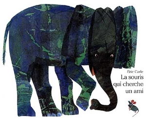 La souris qui cherche un ami - Eric Carle