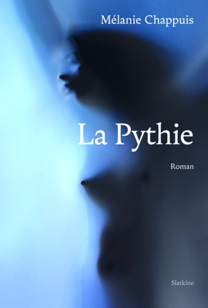 La pythie - Mélanie Chappuis