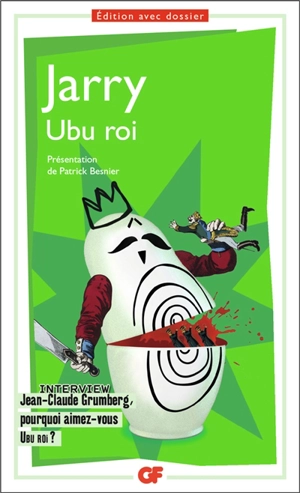 Ubu roi - Alfred Jarry