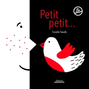 Petit, petit... - Coralie Saudo