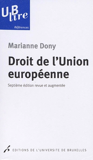 Droit de l'Union européenne - Marianne Dony