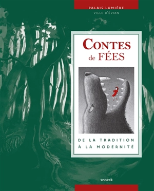 Contes de fées : de la tradition à la modernité