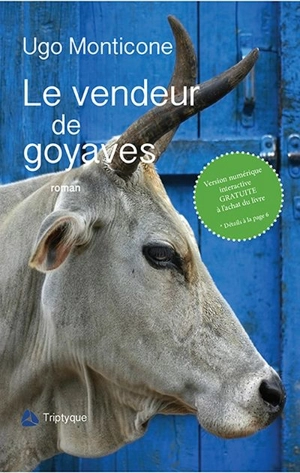 Le vendeur de goyaves - Ugo Monticone