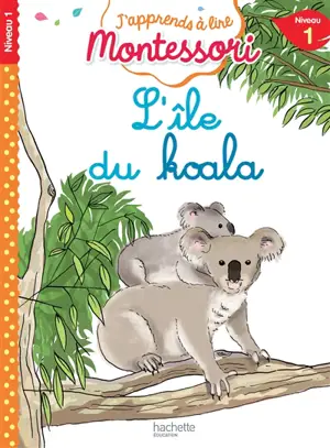 L'île du koala : niveau 1 - Charlotte Leroy-Jouenne