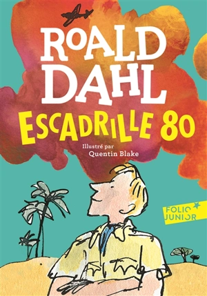 Escadrille 80 - Roald Dahl