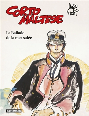 Corto Maltese. Vol. 1. La ballade de la mer salée - Hugo Pratt