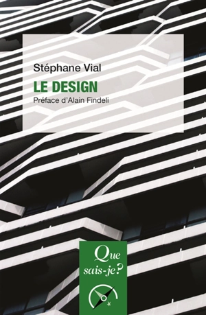 Le design - Stéphane Vial
