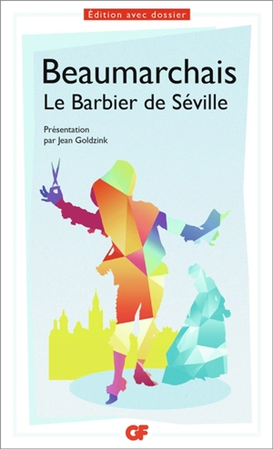 Le barbier de Séville - Pierre-Augustin Caron de Beaumarchais