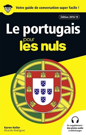 Le portugais pour les nuls - Karen Keller
