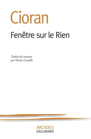 Fenêtre sur le rien - Emil Cioran