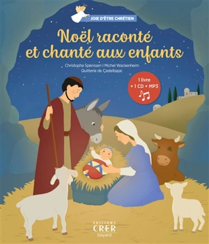 Noël raconté et chanté aux enfants - Christophe Sperissen