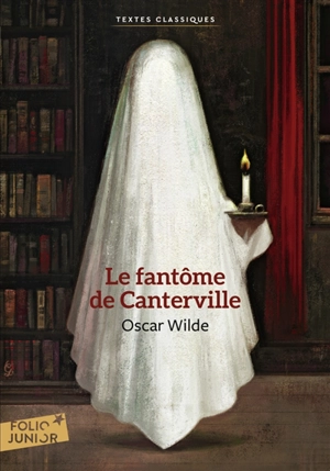 Le fantôme de Canterville. Le crime de lord Arthur Savile - Oscar Wilde