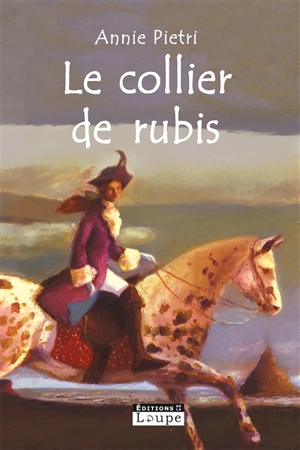 Le collier de rubis - Annie Pietri