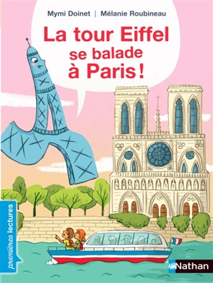 La tour Eiffel se balade à Paris ! - Mymi Doinet