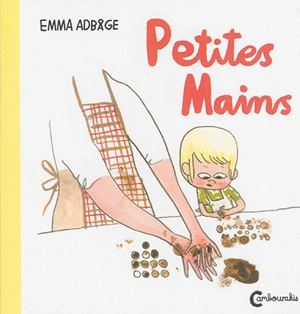 Petites mains - Emma Adbage