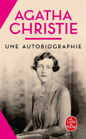 Une autobiographie - Agatha Christie