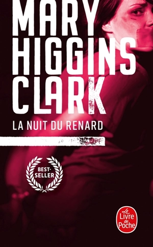 La nuit du renard - Mary Higgins Clark