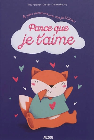 Parce que je t'aime : 6 jolies animations pour dire je t'aime ! - Corinne Boutry