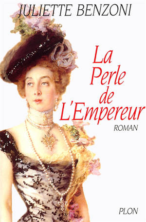 Le boiteux de Varsovie. Vol. 5. La perle de l'Empereur - Juliette Benzoni