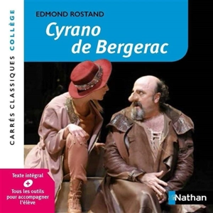 Cyrano de Bergerac : comédie héroïque, 1897 : texte intégral - Edmond Rostand