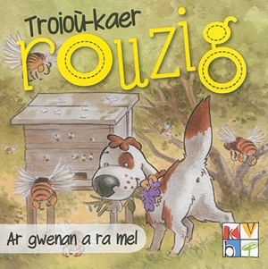 Troioù-kaer Rouzig. Vol. 5. Ar gwenan a ra mel - Christophe Babonneau