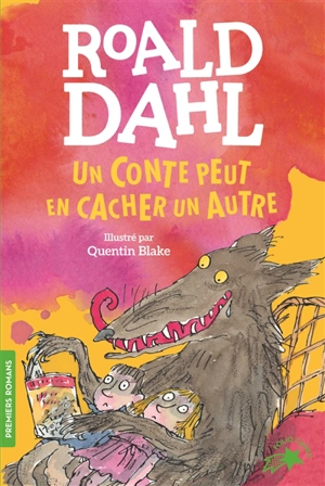 Un conte peut en cacher un autre - Roald Dahl