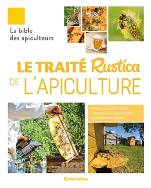 Le traité Rustica de l'apiculture