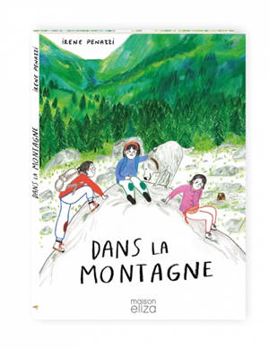 Dans la montagne - Irene Penazzi