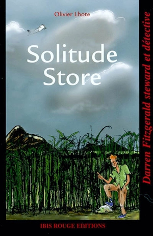 Darren Fitzgerald steward et détective. Vol. 1. Solitude store - Olivier Lhote