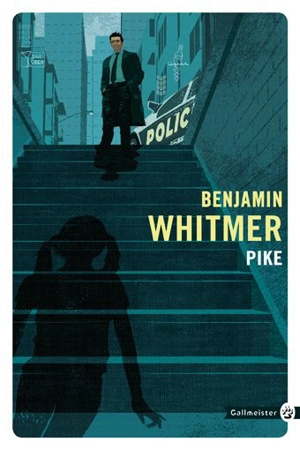 Pike - Benjamin  Whitmer