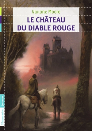 Le château du diable rouge - Viviane Moore