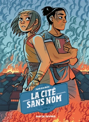 La cité sans nom. Vol. 3. La Terre déchirée - Faith Erin Hicks