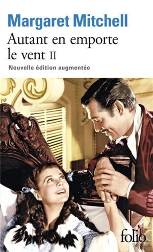 Autant en emporte le vent. Vol. 2 - Margaret Mitchell