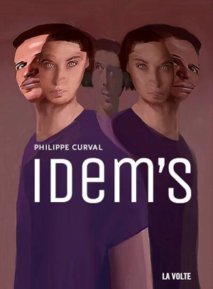 Idem's - Philippe Curval