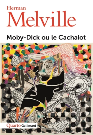 Moby Dick ou Le cachalot - Herman Melville
