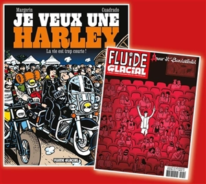 Je veux une Harley. Vol. 1. La vie est trop courte ! - Marc Cuadrado