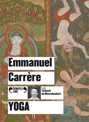 Yoga - Emmanuel Carrère