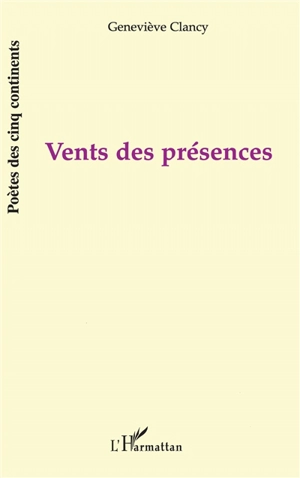 Vents ds présences - Geneviève Clancy