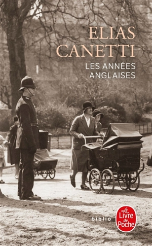 Les années anglaises - Elias Canetti