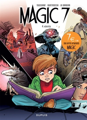 Magic 7. Vol. 4. Vérités - Kid Toussaint
