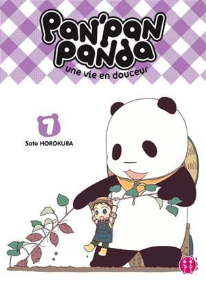 Pan'Pan panda : une vie en douceur. Vol. 7 - Sato Horokura