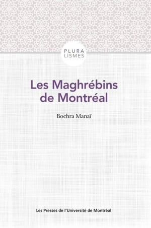 Les Maghrébins de Montréal - Manaï, Bochra