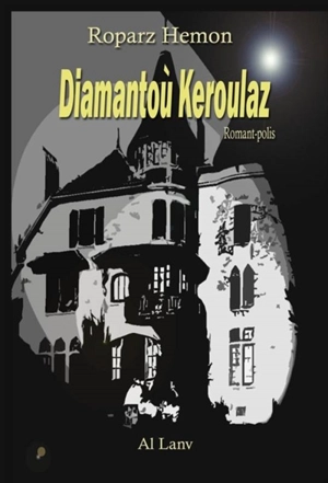 Diamantoù Keroulaz - Roparz Hemon