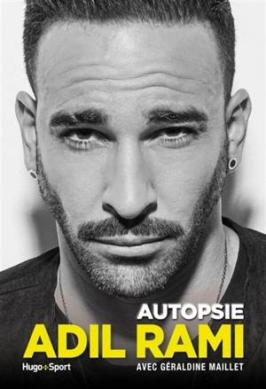 Adil Rami : autopsie - Adil Rami