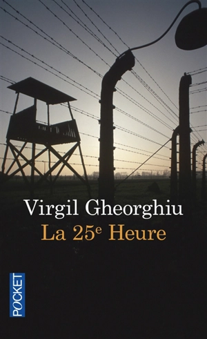 La vingt-cinquième heure - Virgil Gheorghiu