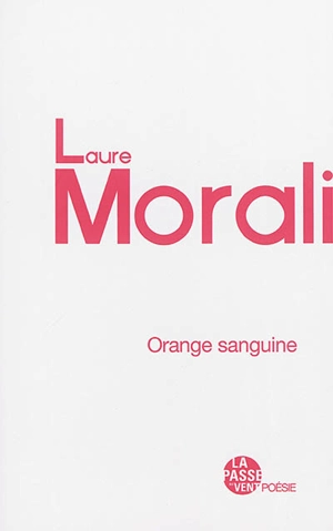 Orange sanguine - Laure Morali